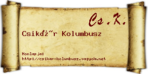 Csikár Kolumbusz névjegykártya